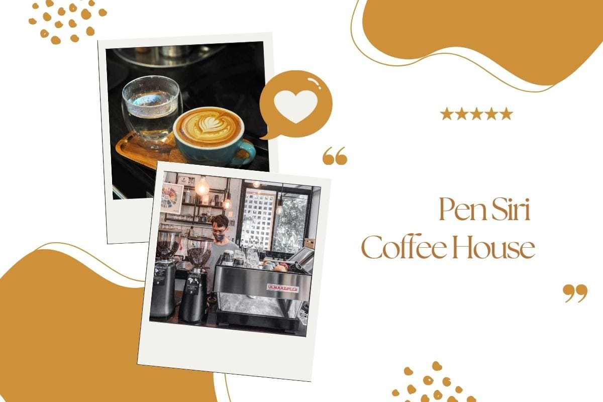 Pen Siri Coffee House